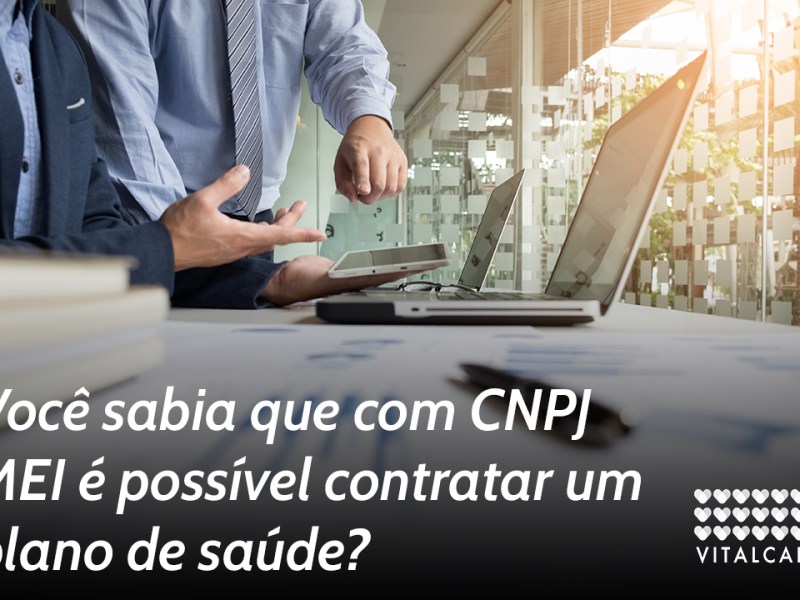 Você sabia que com CNPJ MEI é possível contratar um plano de&nbsp;saúde?